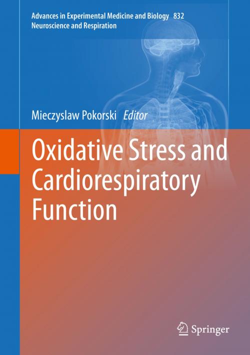 Cover of the book Oxidative Stress and Cardiorespiratory Function by , Springer International Publishing