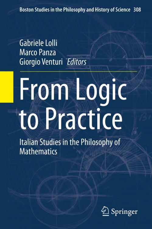 Cover of the book From Logic to Practice by , Springer International Publishing