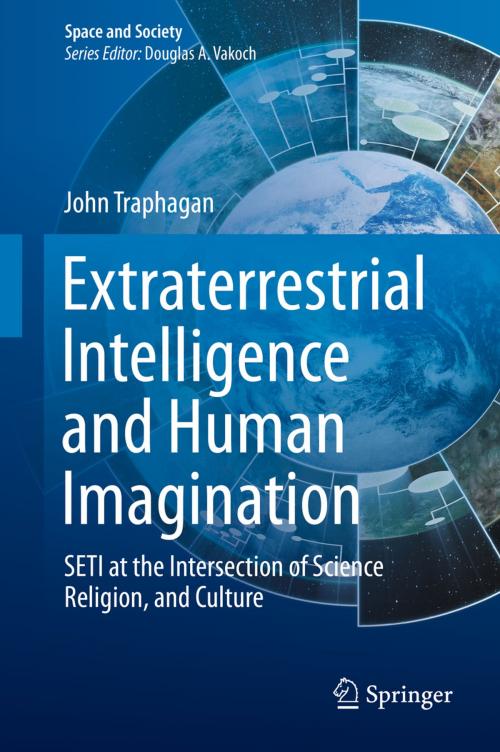 Cover of the book Extraterrestrial Intelligence and Human Imagination by John Traphagan, Springer International Publishing