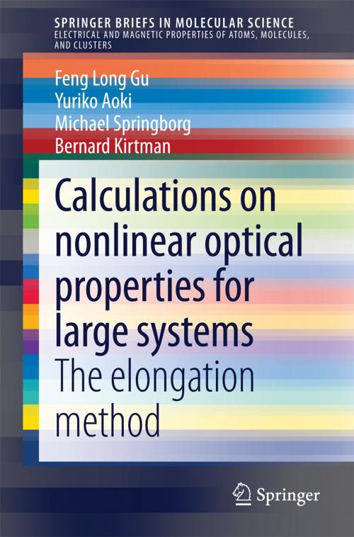 Cover of the book Calculations on nonlinear optical properties for large systems by Feng Long Gu, Yuriko Aoki, Michael Springborg, Bernard Kirtman, Springer International Publishing