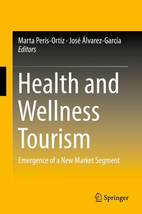 Cover of the book Health and Wellness Tourism by , Springer International Publishing