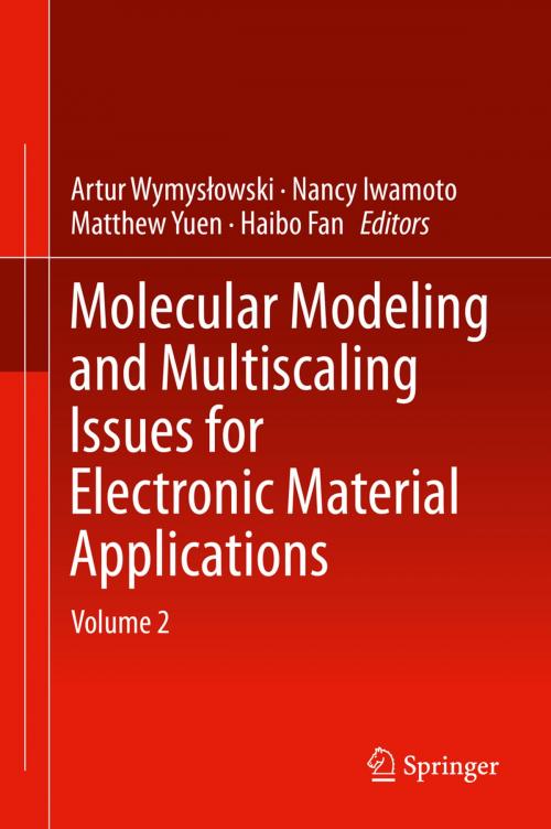 Cover of the book Molecular Modeling and Multiscaling Issues for Electronic Material Applications by , Springer International Publishing