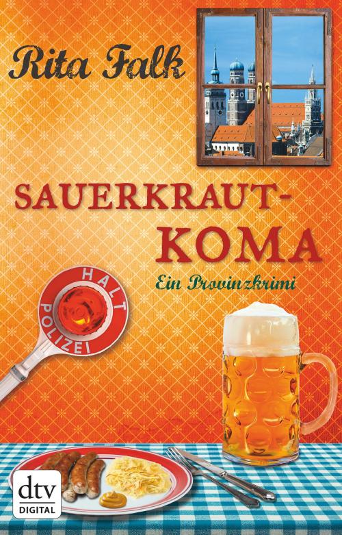 Cover of the book Sauerkrautkoma by Rita Falk, dtv Verlagsgesellschaft mbH & Co. KG