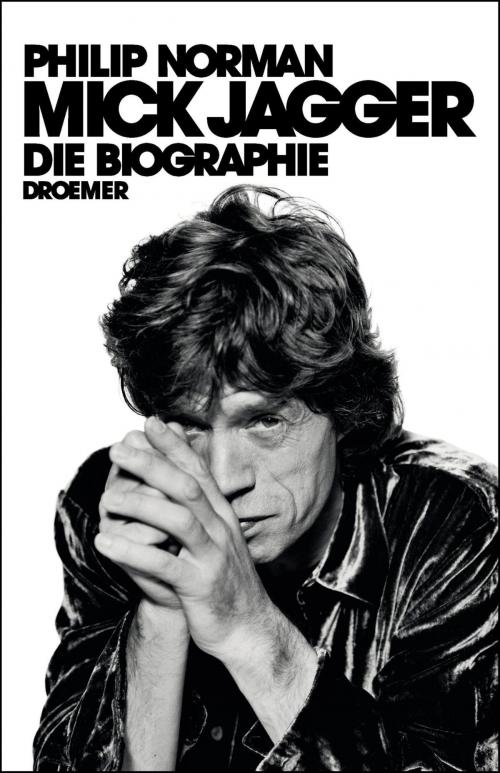Cover of the book Mick Jagger by Philip Norman, Droemer eBook