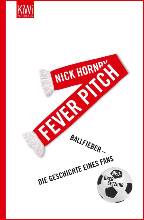 Cover of the book Fever Pitch by Nick Hornby, Kiepenheuer & Witsch eBook