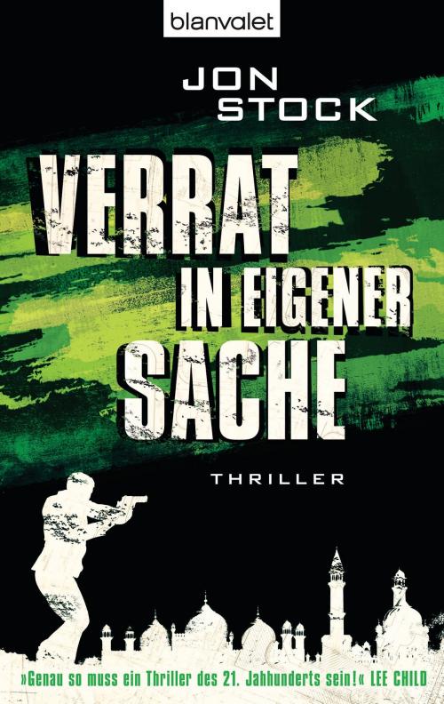 Cover of the book Verrat in eigener Sache by Jon Stock, Blanvalet Taschenbuch Verlag