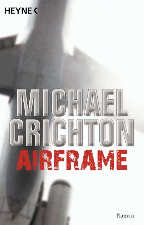 Cover of the book Airframe by Michael Crichton, Karl Blessing Verlag