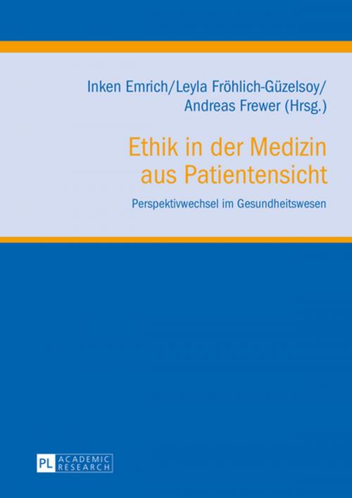 Cover of the book Ethik in der Medizin aus Patientensicht by , Peter Lang
