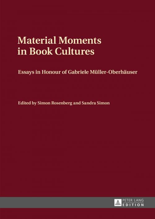 Cover of the book Material Moments in Book Cultures by , Peter Lang