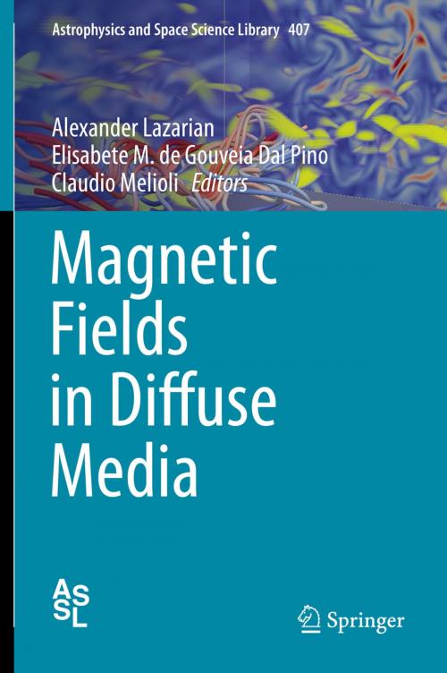 Cover of the book Magnetic Fields in Diffuse Media by , Springer Berlin Heidelberg
