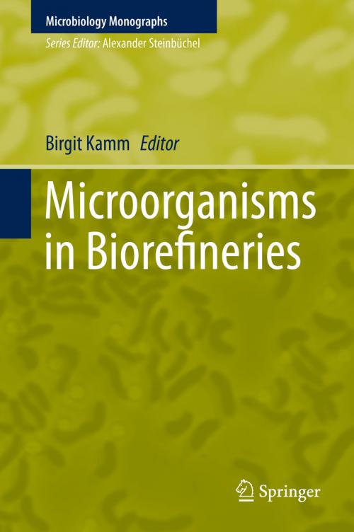 Cover of the book Microorganisms in Biorefineries by , Springer Berlin Heidelberg