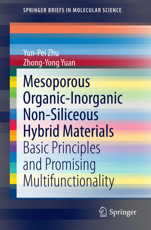 Cover of the book Mesoporous Organic-Inorganic Non-Siliceous Hybrid Materials by Yun-Pei Zhu, Zhong-Yong Yuan, Springer Berlin Heidelberg