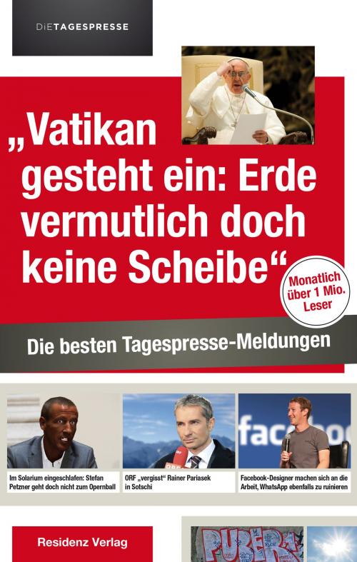 Cover of the book "Vatikan gesteht ein: Erde vermutlich doch keine Scheibe" by , Residenz Verlag