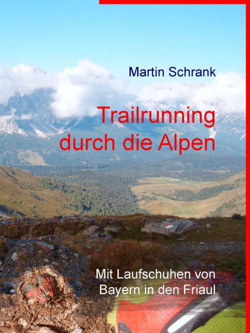Cover of the book Trailrunning durch die Alpen by Martin Schrank, BoD E-Short