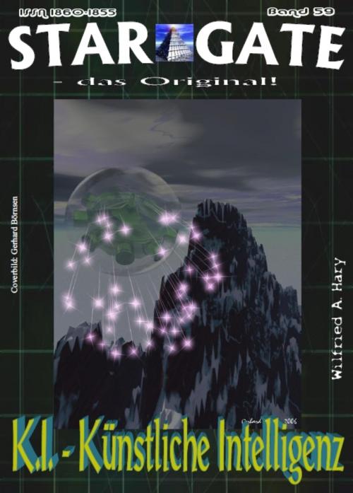 Cover of the book STAR GATE 059: K.I. – Künstliche intelligenz by Wilfried A. Hary, BookRix