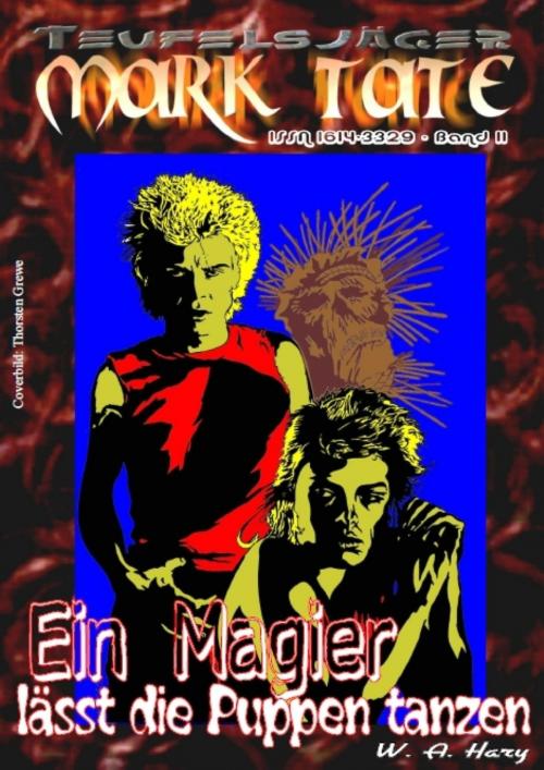 Cover of the book TEUFELSJÄGER 011: Ein Magier lässt die Puppen tanzen by W. A. Hary, BookRix