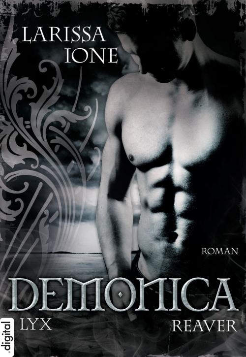 Cover of the book Demonica - Reaver by Larissa Ione, LYX.digital