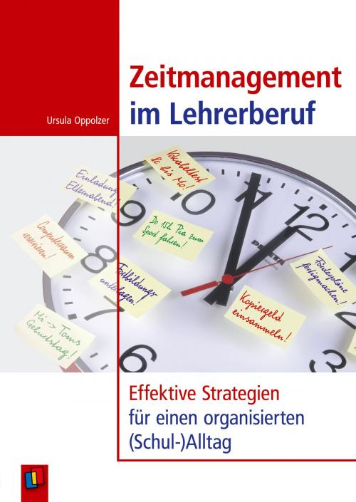 Cover of the book Zeitmanagement im Lehrerberuf by Ursula Oppolzer, Verlag an der Ruhr