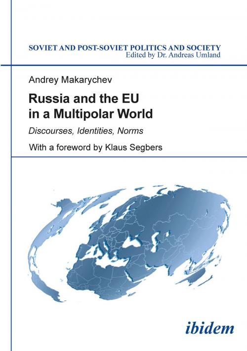 Cover of the book Russia and the EU in a Multipolar World by Andrey Makarychev, Andreas Umland, ibidem
