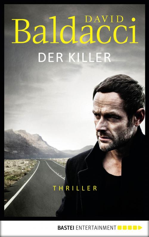 Cover of the book Der Killer by David Baldacci, Bastei Entertainment