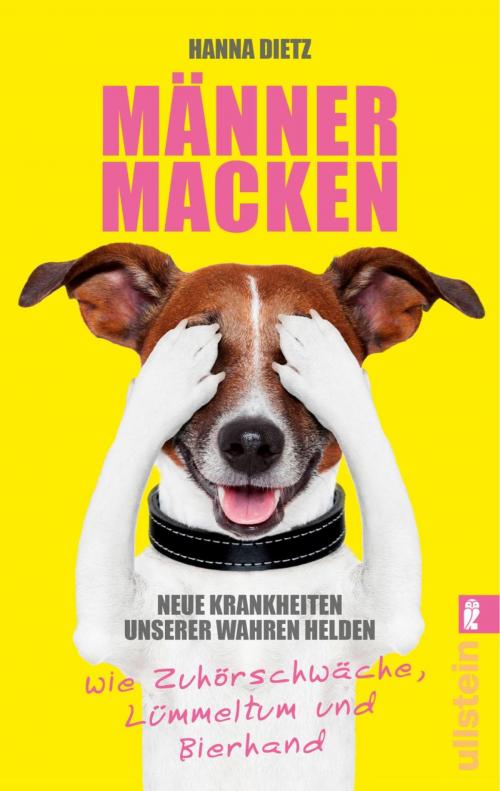Cover of the book Männermacken by Hanna Dietz, Ullstein Ebooks