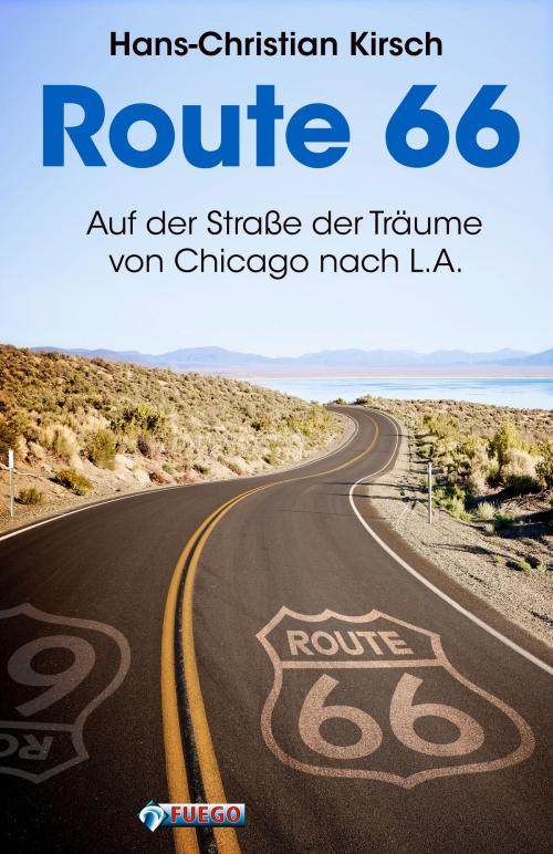 Cover of the book Route 66 by Hans-Christian Kirsch, Frederik Hetmann, FUEGO