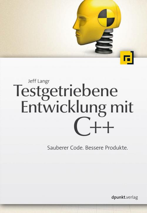 Cover of the book Testgetriebene Entwicklung mit C++ by Jeff Langr, dpunkt.verlag