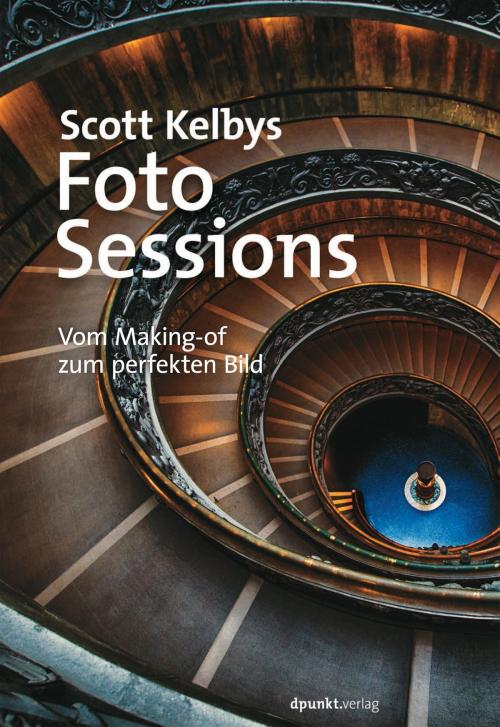 Cover of the book Scott Kelbys Foto-Sessions by Scott Kelby, dpunkt.verlag