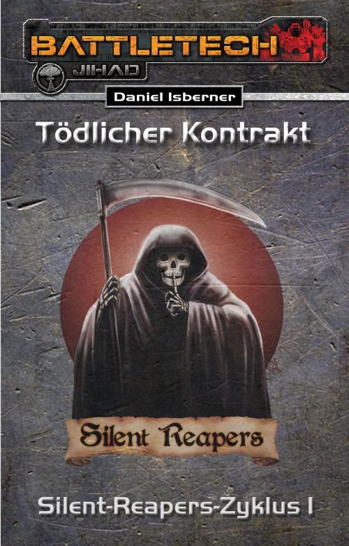 Cover of the book BattleTech: Silent-Reapers-Zyklus 1 by Daniel Isberner, Ulisses Spiele