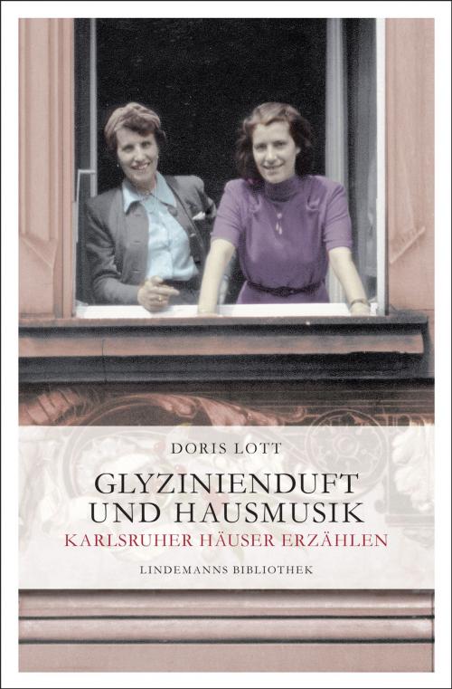 Cover of the book Glyzinienduft und Hausmusik by Doris Lott, Info Verlag