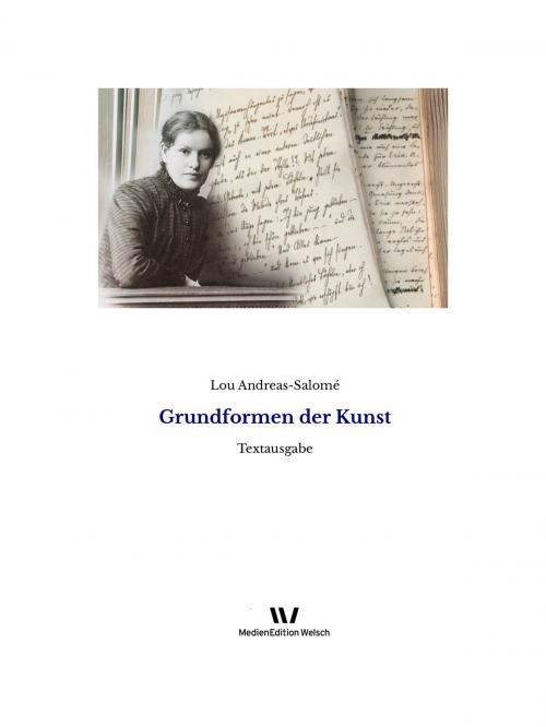 Cover of the book Grundformen der Kunst by Lou Andreas-Salomé, MedienEdition Welsch