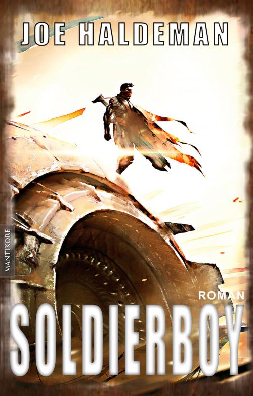Cover of the book Soldierboy by Joe Haldeman, Mantikore-Verlag