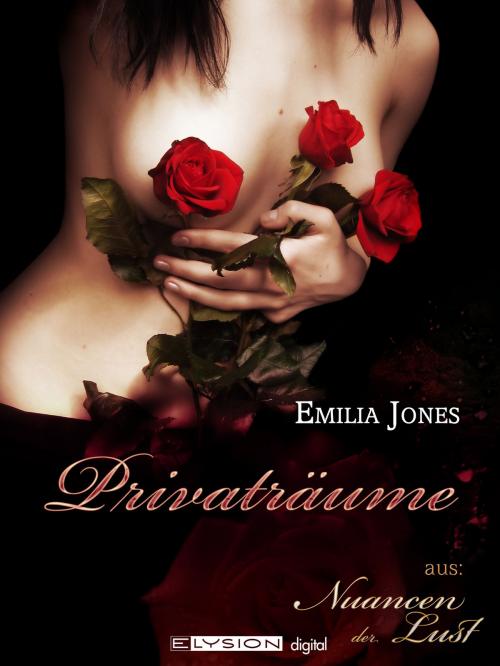 Cover of the book Privaträume by Emilia Jones, Elysion Books