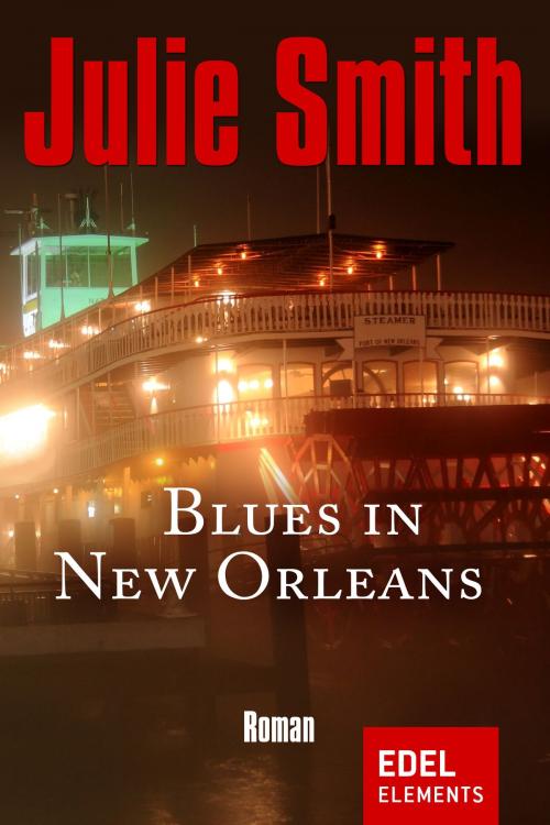 Cover of the book Blues in New Orleans by Julie Smith, Edel Elements