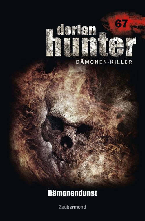 Cover of the book Dorian Hunter 67 – Dämonendunst by Christian Montillon, Logan Dee, Zaubermond Verlag
