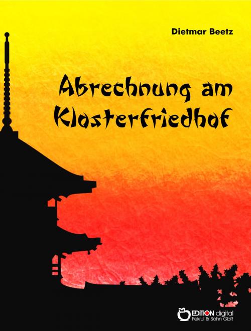 Cover of the book Abrechnung am Klosterfriedhof by Dietmar Beetz, EDITION digital