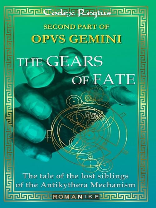 Cover of the book Opus Gemini II by Romanike, XinXii-GD Publishing