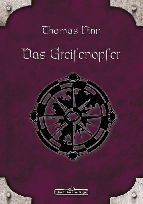 Cover of the book DSA 62: Das Greifenopfer by Thomas Finn, Ulisses Spiele