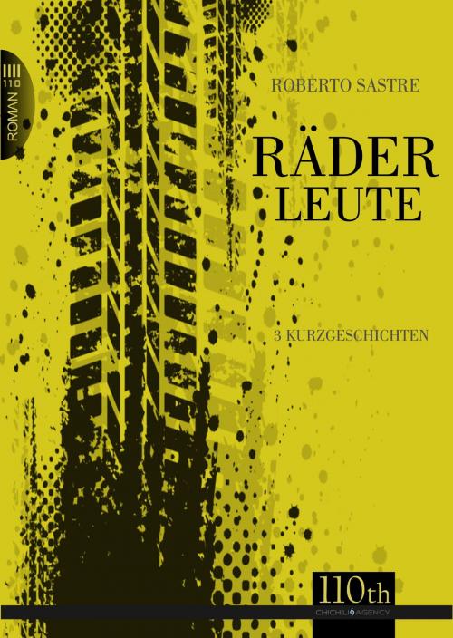 Cover of the book Räderleute by Roberto Sastre, 110th