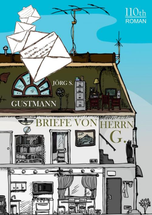 Cover of the book Briefe von Herrn G. by Jörg S. Gustmann, 110th