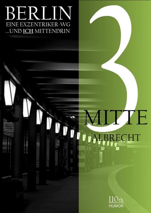 Cover of the book Mitte 3 by Albrecht Behmel, 110th
