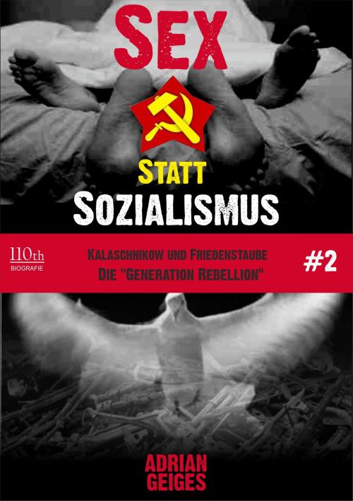 Cover of the book Sex statt Sozialismus #2 by Adrian Geiges, 110th