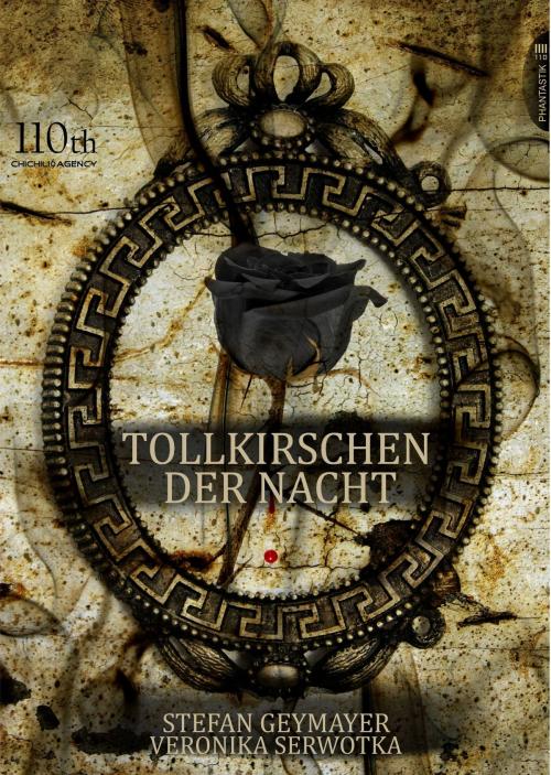 Cover of the book Tollkirschen der Nacht by Stefan Geymayr, Veronika Serwotka, 110th
