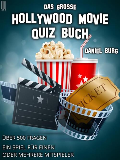 Cover of the book Das große Hollywood Movie Quiz Buch by Daniel Burg, Daniel Burg