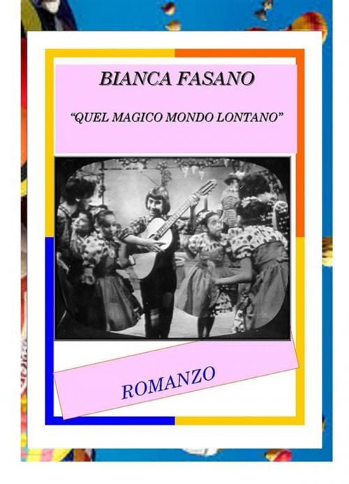 Cover of the book "Quel magico mondo lontano" by Bianca Fasano, Accademia dei Parmenidei