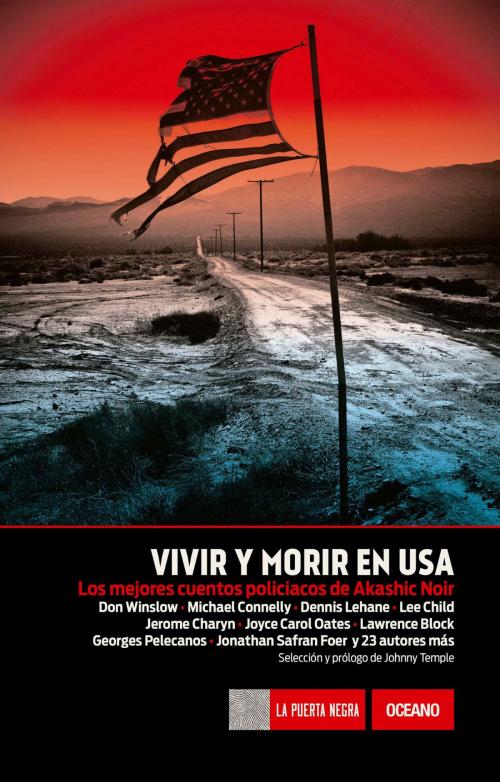 Cover of the book Vivir y morir en USA by Akashic Books, Océano