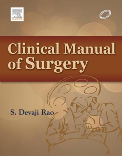 Cover of the book Clinical Manual of Surgery - e-book by S Devaji Rao, MBBS, MS, Elsevier Health Sciences