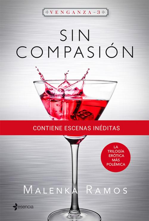 Cover of the book Venganza 3. Sin compasión by Malenka Ramos, Grupo Planeta