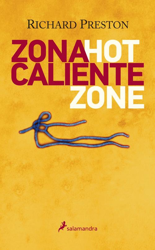 Cover of the book Zona caliente by Richard Preston, Ediciones Salamandra
