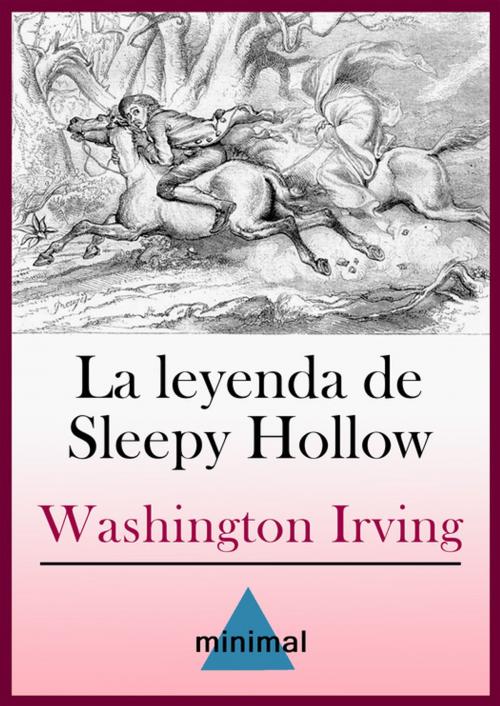 Cover of the book La leyenda de Sleepy Hollow by Washington Irving, Editorial Minimal